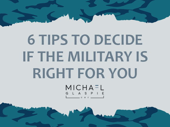 Is the Military Right for You? 6 Crucial Tips